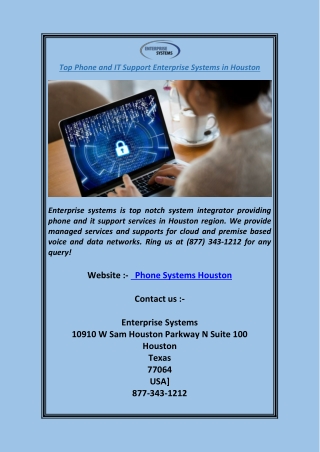 Top Phone and T Support Enterprise Systems in Houston