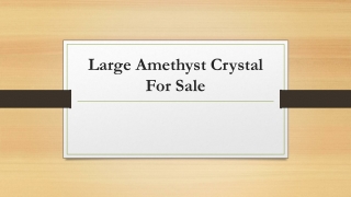 Large Amethyst Crystal For Sale​