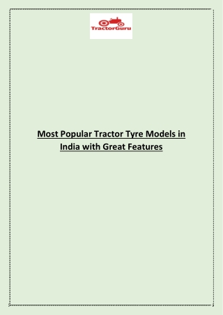 Most Popular Tractor Tyre Models in India with Great Features