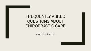 Frequently Asked Questions About Chiropractic Care