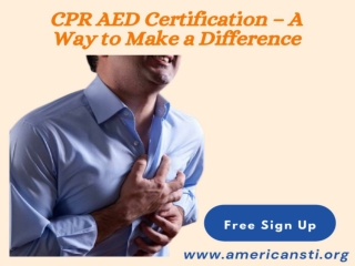 CPR AED Certification – A Way to Make a Difference