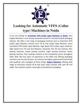 Looking for Automatic VFFS (Collar type) Machines in Noida