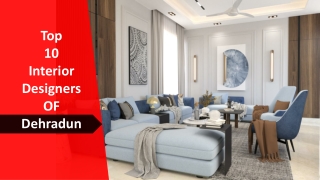 Top 10 Interior Designers in Dehradun