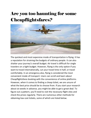Are you too haunting for some Cheapflightsfares?