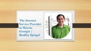 The Internet Service Provider in Macon-Georgia | Bradley Spiegel