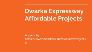 Best Dwarka Expressway Affordable Projects