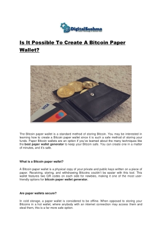 Is It Possible To Create A Bitcoin Paper Wallet?