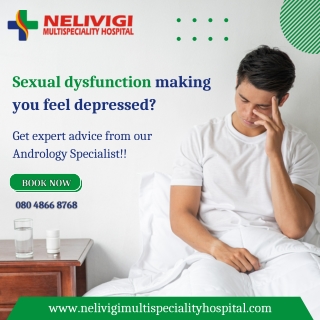 Sexual Dysfunction | Best Urologist in Bellandur | Nelivigi Urology