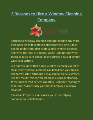 Some Reasons to Hire a Window Cleaning Company