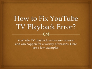 How to Fix YouTube TV Playback Error?