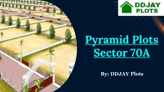 Pyramid Plots Sector 70A, Gurgaon | Call  91 9643000063