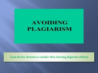 Learn the key elements to consider when choosing plagiarism software