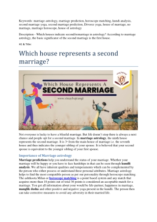 Which house represents a second marriage