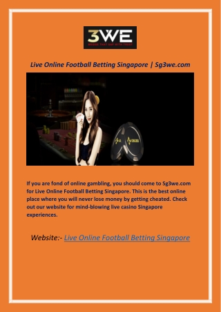 Live Online Football Betting Singapore | Sg3we.com