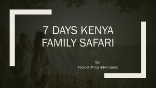 7 Days kenya family safari | Kenya Safari Tours | Kenya Safari Holidays