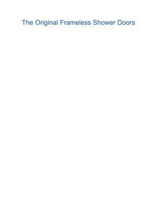 The Original Frameless Shower Doors