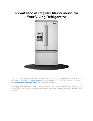 Importance of Regular Maintenance for Your Viking Refrigerator