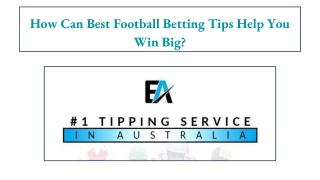How Can Best Football Betting Tips Help You Win Big?