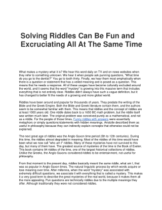 Solving Riddles Can Be Fun and Excruciating All At The Same Time