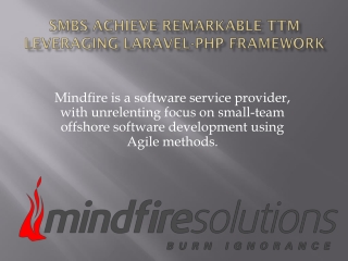 SMBs achieve remarkable TTM leveraging Laravel-PHP Framework