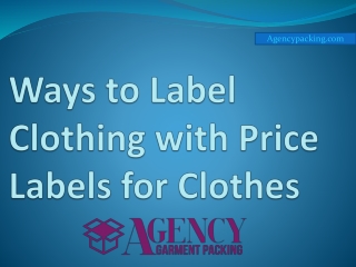 Ways to label clothing with price labels for clothes