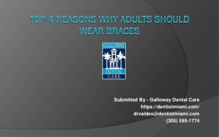 Top 4 Reasons Why Adults Should Wear Braces