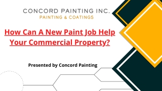 How Can A New Paint Job Help Your Commercial Property