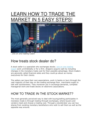 LEARN HOW TO TRADE THE MARKET IN 5 EASY STEPS-converted