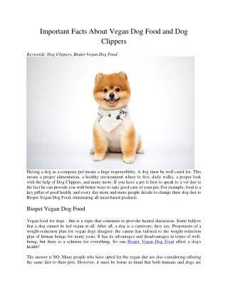 Important Facts About Vegan Dog Food and Dog Clippers