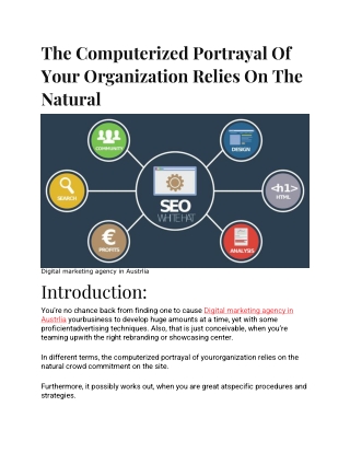 The Computerized Portrayal Of Your Organization Relies On The Natural