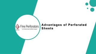 Advantages of Perforated Sheets