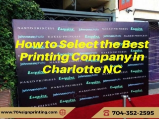 How to Select the Best Printing Company in Charlotte NC
