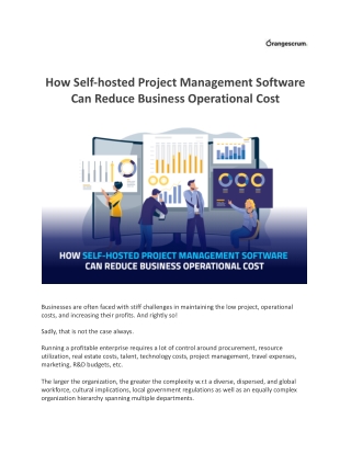 How Self-hosted Project Management Software Can Reduce Business Operational Cost