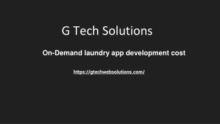 On-demand Laundry App Development Cost - G Tech solutions