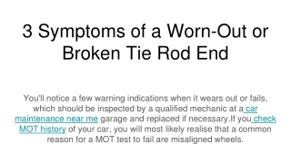 3 Symptoms of a Worn-Out or Broken Tie Rod End