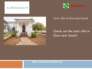 Check out the best villa in Goa near beach