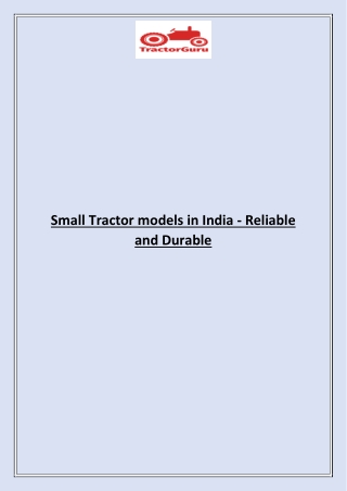 Small Tractor models in India - Reliable and Durable