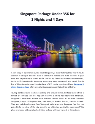 Singapore Package Under 35K for 3 nights and 4 days