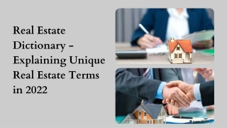 Real Estate Dictionary - Explaining Unique Real Estate Terms in 2022