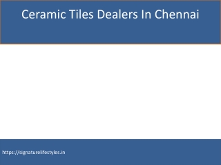 Ceramic Tiles Dealers In Chennai