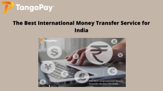 The Best International Money Transfer Service for India