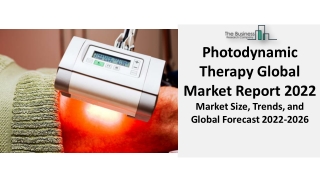 Photodynamic Therapy Market Explosive Factors of Revenue By Key Players Size