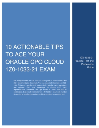 10 Actionable Tips to Ace Your Oracle CPQ Cloud 1Z0-1033-21 Exam