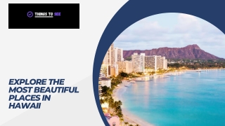 Explore The Most Beautiful Places in Hawaii