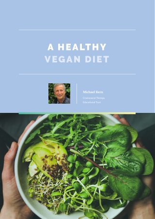 A Healthy Vegan Diet