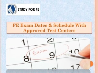 FE Exam Dates & Schedule With Approved Test Centers