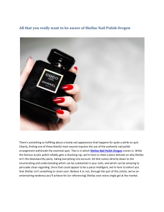 Everything you need to know about Shellac Nail Polish Oregon