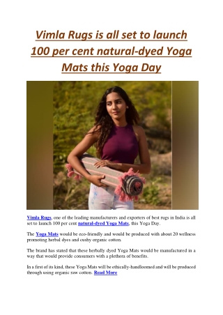 Vimla Rugs is all set to launch 100 per cent natural-dyed Yoga Mats this Yoga Day