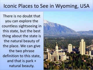 Iconic Places to See in Wyoming, USA