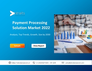 Payment Processing Solution Market Demand, Share By 2030